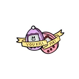 NEW You Kill Me Tamagotchi Metal Enamel Pin